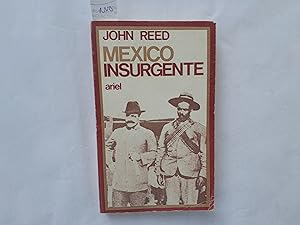 Imagen del vendedor de Mxico insurgente. a la venta por Librera "Franz Kafka" Mxico.