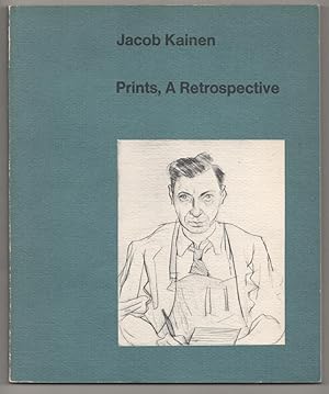 Image du vendeur pour Jacob Kainen: Prints, A Retrospective mis en vente par Jeff Hirsch Books, ABAA