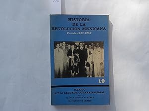 Immagine del venditore per Historia de la Revolucin Mexicana. Periodo 1940-1952. venduto da Librera "Franz Kafka" Mxico.