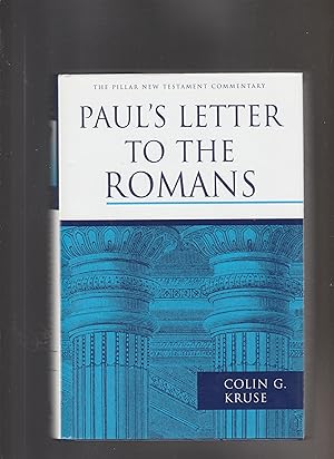 Imagen del vendedor de PAUL'S LETTERS TO THE ROMANS. The Pillar New Testament Commentary a la venta por BOOK NOW