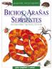 Seller image for Bichos, araas & serpientes for sale by Imosver