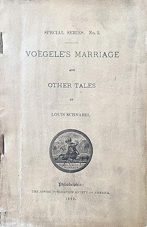 Bild des Verkufers fr VOEGELE'S MARRIAGE AND OTHER TALES zum Verkauf von Dan Wyman Books, LLC