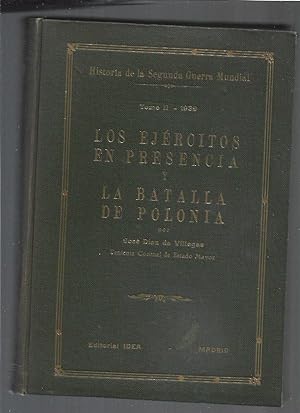 Seller image for HISTORIA DE LA SEGUNDA GUERRA MUNDIAL. TOMO II. 1939. LOS EJERCITOS EN PRESENCIA Y LA BATALLA DE POLONIA for sale by Desvn del Libro / Desvan del Libro, SL