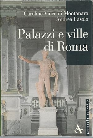 Seller image for PALAZZI E VILLE DI ROMA I PICCOLI DI ARSENALE for sale by Libreria Rita Vittadello