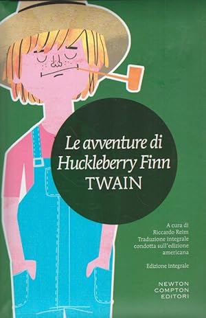 Seller image for Le avventure di Huckleberry Finn (Italiano) Edizione integrale for sale by Versandantiquariat Nussbaum