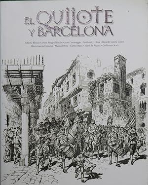 Bild des Verkufers fr El Quijote y Barcelona zum Verkauf von Librera Alonso Quijano