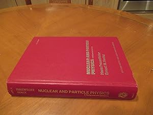 Imagen del vendedor de Nuclear And Particle Physics. A. Background And Symmetries (Lecture Notes And Supplements In Physics) a la venta por Arroyo Seco Books, Pasadena, Member IOBA