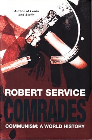 Imagen del vendedor de Comrades. A World History of Communism. a la venta por Centralantikvariatet