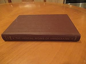 Seller image for The Medical Works Of Hippocrates : A New Translation From The Original Greek Made Especially For English Readers for sale by Arroyo Seco Books, Pasadena, Member IOBA