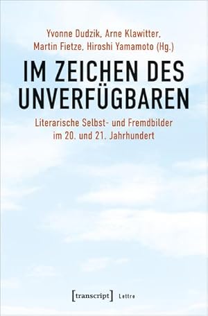 Bild des Verkufers fr Im Zeichen des Unverfgbaren zum Verkauf von BuchWeltWeit Ludwig Meier e.K.
