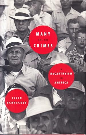 Seller image for Many are the Crimes. McCarthyism in America. for sale by Centralantikvariatet