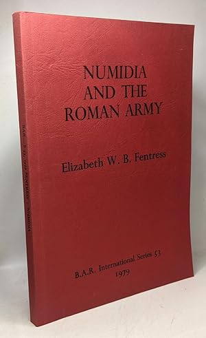 Image du vendeur pour Numidia and the Roman Army: Social Military and Economic Aspects of the Frontier Zone mis en vente par crealivres