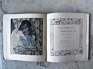 Seller image for Toen Vader een kleine jongen was Versjes naar het Engelsch van Betty Sage door Claudine Bienfait en E. H.-K. for sale by Antiquariaat Digitalis