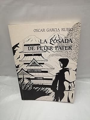 Imagen del vendedor de La posada de Peter Pater (Dedicatoria y firma autgrafa de autor) PRIMERA EDICIN a la venta por Libros Angulo