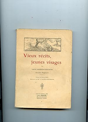 VIEUX RÉCITS , JEUNES VISAGES . Nouvelles Huguenotes . Préface de Charles Bost . Illustrations de...