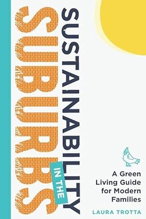 Bild des Verkufers fr Sustainability in the Suburbs (Paperback) zum Verkauf von AussieBookSeller