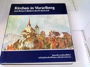 Kirchen in Vorarlberg eine Reise in Bildern durch das Land