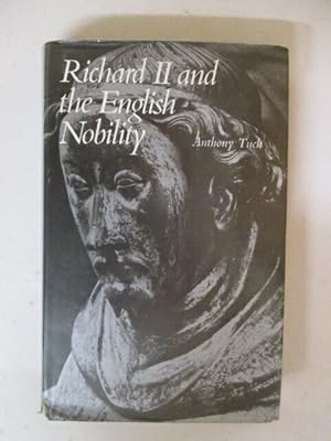 Seller image for Richard II and the English Nobility for sale by GREENSLEEVES BOOKS