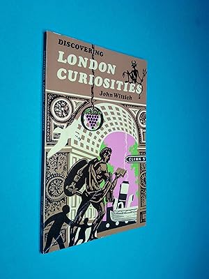 Discovering London Curiosities