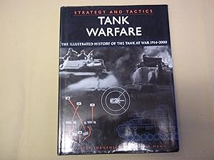 Image du vendeur pour Tank Warfare: Strategy and Tactics - The Illustrated History of the Tank at War 1914-2000 (Strategy & Tactics) mis en vente par Carmarthenshire Rare Books