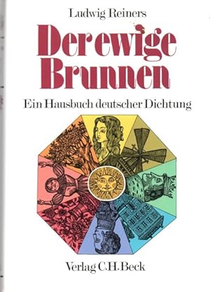 Der ewige Brunnen. Ein Hausbuch deutscher Dichtung.