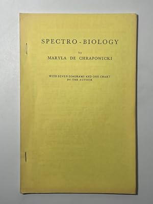 Bild des Verkufers fr Spectro-Biology zum Verkauf von BookEnds Bookstore & Curiosities