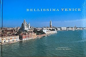 Bild des Verkufers fr Bellissima Venice zum Verkauf von Bookworm