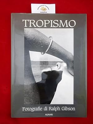 Bild des Verkufers fr Tropismo. Antologia fotografica ISBN 10: 8872920965ISBN 13: 9788872920961 zum Verkauf von Chiemgauer Internet Antiquariat GbR