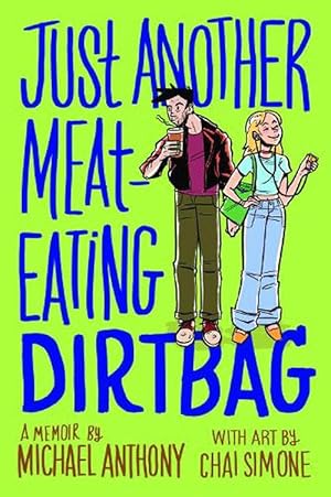 Seller image for Just Another Meat-Eating Dirtbag (Paperback) for sale by CitiRetail
