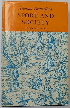 Seller image for Sport and Society: Elizabeth to Anne for sale by PsychoBabel & Skoob Books