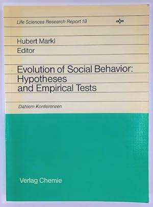 Bild des Verk�ufers f�r Evolution of Social Behaviour: Hypotheses and Emperical Tests zum Verkauf von PsychoBabel & Skoob Books