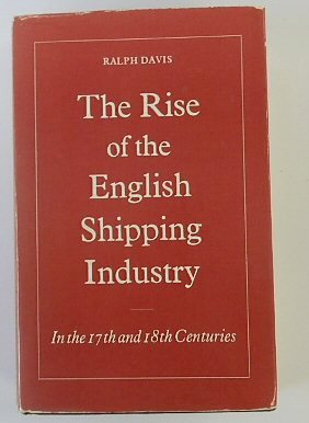 The Rise of the English Shipping Industry in the 17th and 18th Centuries