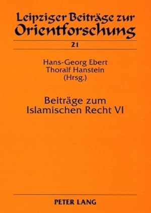 Imagen del vendedor de Beitrge zum Islamischen Recht VI a la venta por BuchWeltWeit Ludwig Meier e.K.