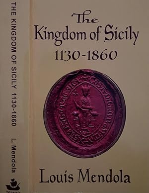 Seller image for The kingdom of Sicily 1130-1860 for sale by Biblioteca di Babele