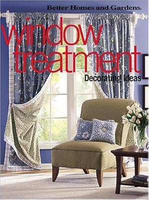Bild des Verkufers fr Window Treatment: Decorating Ideas (Better Homes & Gardens S.) zum Verkauf von WeBuyBooks