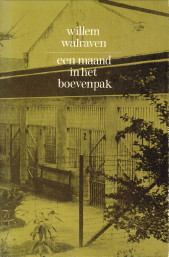 Een maand in het boevenpak. Een novelle