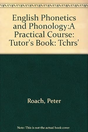 Bild des Verkufers fr English Phonetics and Phonology:A Practical Course zum Verkauf von WeBuyBooks