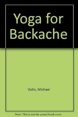 Bild des Verkufers fr Yoga for Backache zum Verkauf von WeBuyBooks