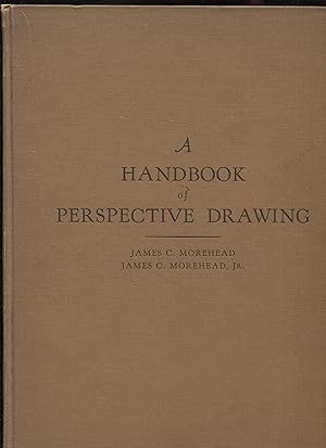 A Handbook of Perspective Drawing