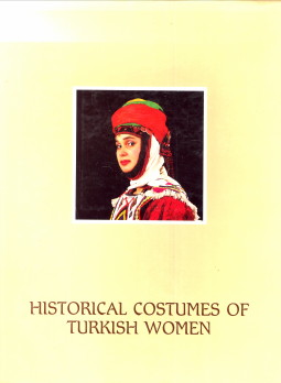 Historical costumes of Turkish women