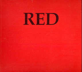 Image du vendeur pour Red (curated by Robert Nickas) mis en vente par Antiquariaat Parnassos vof
