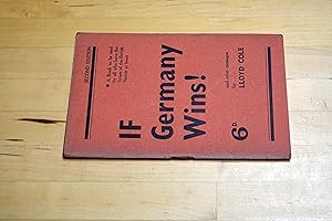 Seller image for If Germany Wins! for sale by HALCYON BOOKS