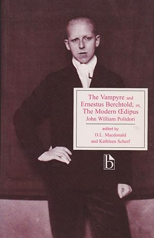 Bild des Verkufers fr The Vampyre and Ernestus Berchtold; or, The Modern Oedipus zum Verkauf von The Glass Key