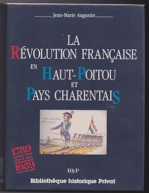 Imagen del vendedor de La Rvolution Franaise en Haut-Poitou rt Pays Charentais a la venta por The Glass Key