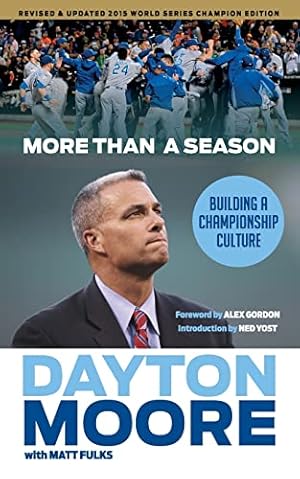 Bild des Verkufers fr More Than a Season: Building a Championship Culture zum Verkauf von Reliant Bookstore