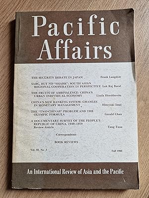 Seller image for Pacific Affairs: An International Review of Asia and the Pacific Vol. 58, No. 3 Fall 1985 for sale by greetingsfromzimba