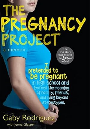 Seller image for The Pregnancy Project: A Memoir for sale by Reliant Bookstore