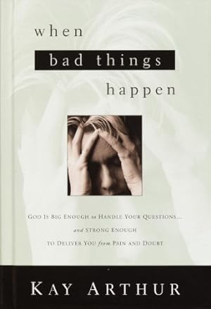 Seller image for WHEN BAD THINGS HAPPEN: Insights from Habakkuk for sale by WeBuyBooks