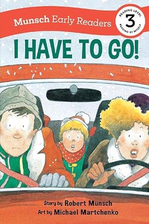 Seller image for I Have to Go! Early Reader (Paperback) for sale by CitiRetail