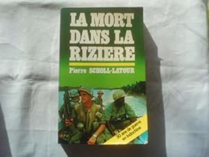 Seller image for La Mort dans la rizire : 30 ans de guerre en Indochine for sale by JLG_livres anciens et modernes